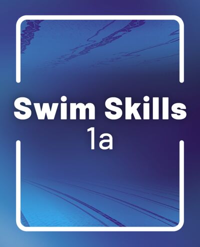 Swim Skills 1a