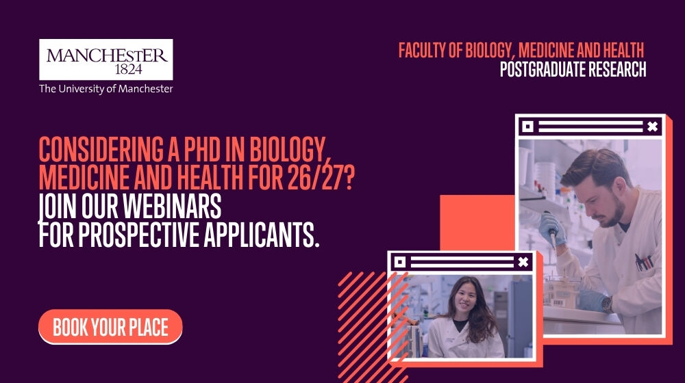 Faculty of Biology, Medicine and Health Postgraduate Research Webinars 