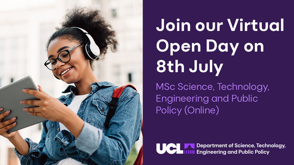 MSc Science, Technology, Engineering and Public Policy (Online) Virtual Open Day
