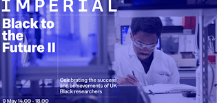 Black to the Future II - celebrating the achievements of UK Black researchers - Online Event